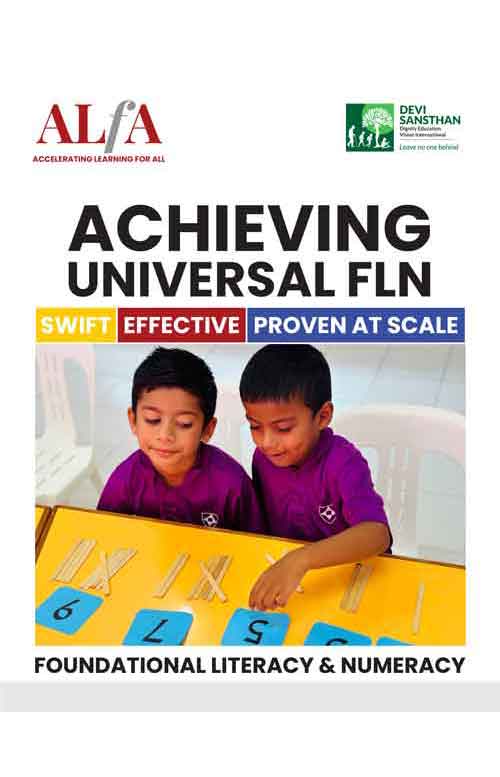 Achieving Universal FLN: Swift, Effective, Proven at Scale
